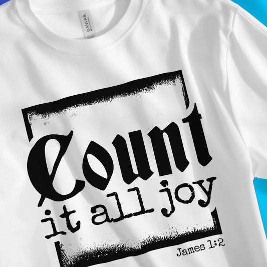 An image of Count It All Joy | Premium Unisex Christian T-shirt available at 3rd Day Christian Clothing UK