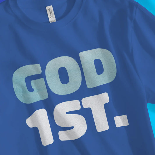 An image of God 1st. | Premium Unisex Christian T-shirt available at 3rd Day Christian Clothing UK