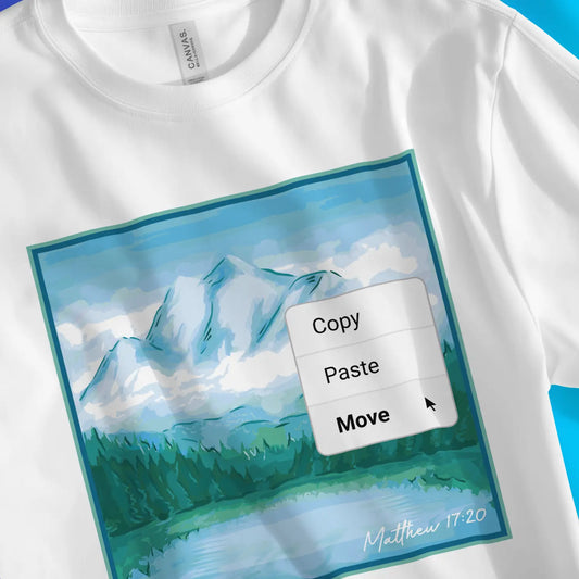 An image of Move Mountains | Premium Unisex Christian T-shirt available at 3rd Day Christian Clothing UK