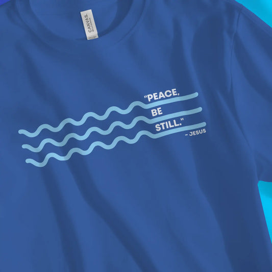 An image of Peace Be Still | Premium Unisex Christian T-shirt available at 3rd Day Christian Clothing UK