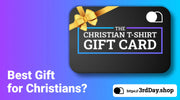 A cover image of the blog post titled Could This Be the Best Gift for Christians? from 3rd Day Christian Clothing UK
