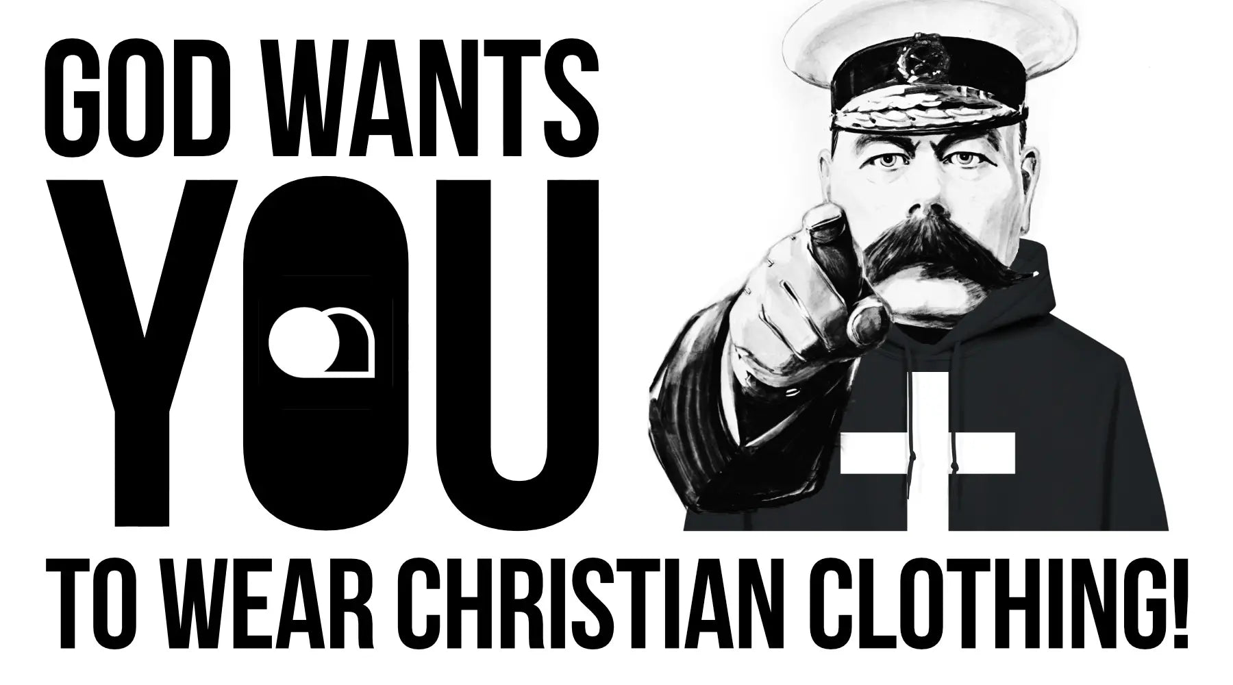 British War artwork parody with the words: 'God wants you to wear Christian Clothing!'
