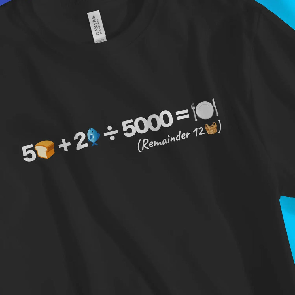 5 Loaves + 2 Fish Equation – Unisex Christian T-Shirt designed by 3rd Day Christian Clothing.