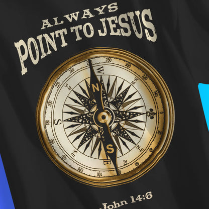 Always Point To Jesus | Premium Unisex Christian T-Shirt, laid flat, designed by 3rd Day Christian Clothing UK