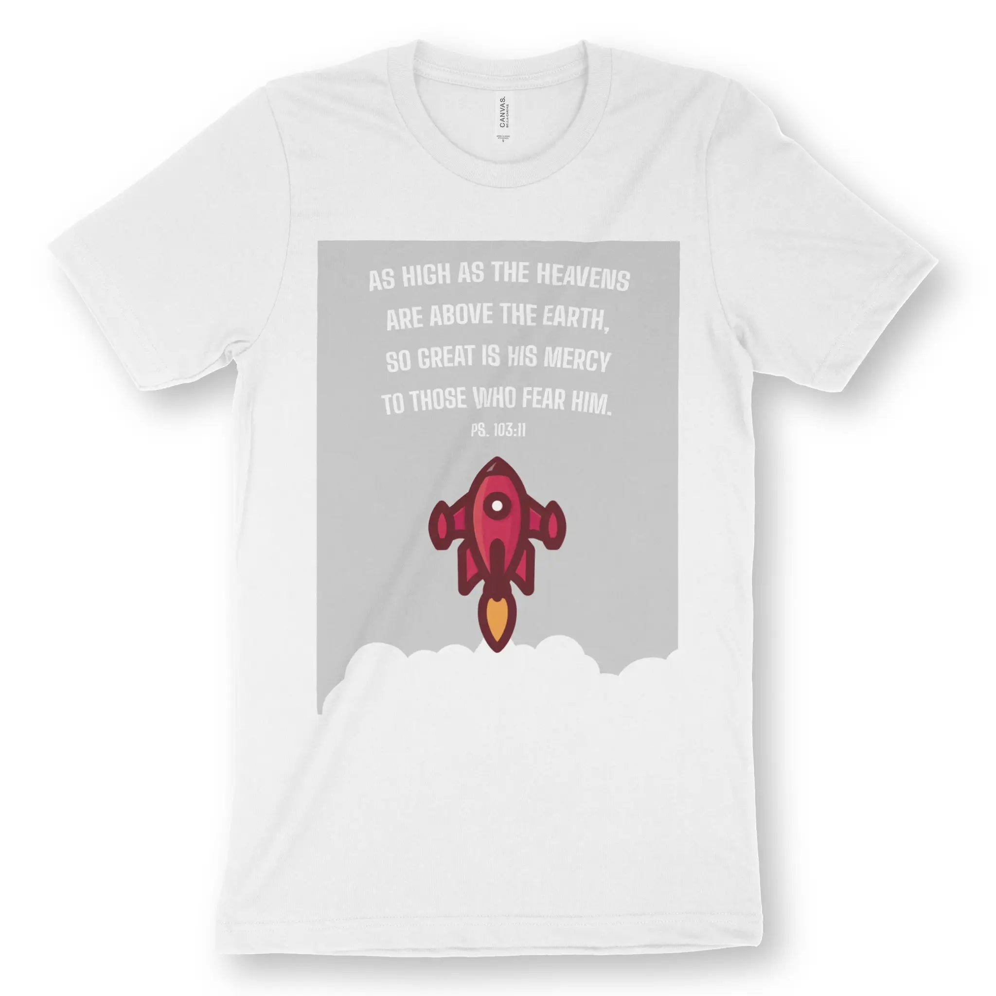 As High As The Heavens (Psalm 103:11) – Unisex Christian T-Shirt designed by 3rd Day Christian Clothing.