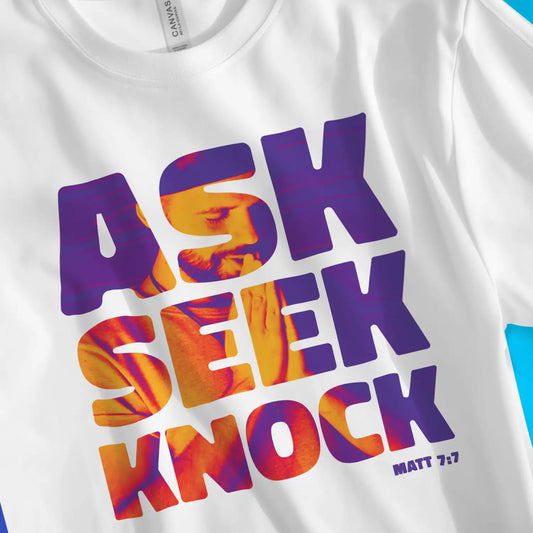 Ask Seek Knock (Pray) | Premium Unisex Christian T-Shirt, laid flat, designed by 3rd Day Christian Clothing UK