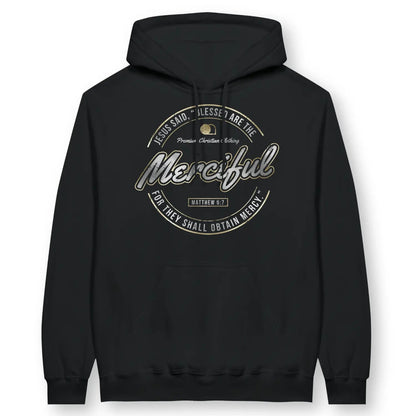 Blessed Are The Merciful (Deluxe Look) | Premium Unisex Christian Hoodie designed by 3rd Day Christian Clothing.