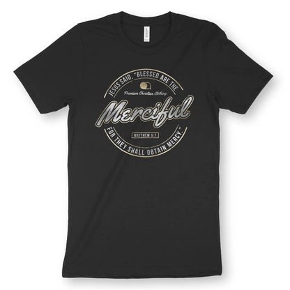 Blessed Are The Merciful (Deluxe Look) | Premium Unisex Christian T-Shirt designed by 3rd Day Christian Clothing.