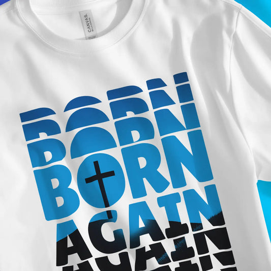 Born Again (Cross) | Premium Unisex Christian T-Shirt designed by 3rd Day Christian Clothing.