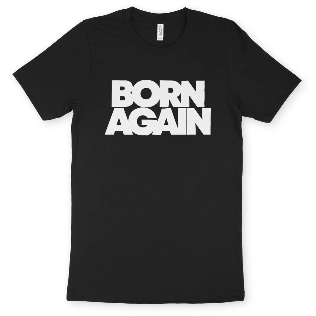 BORN AGAIN (Black) – Unisex Christian T-Shirt designed by 3rd Day Christian Clothing.