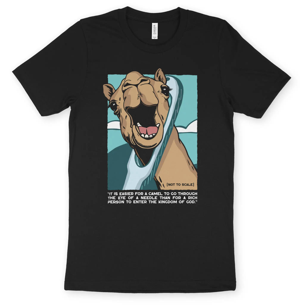 Camel Through the Eye Of a Needle – Unisex Christian T-Shirt designed by 3rd Day Christian Clothing.