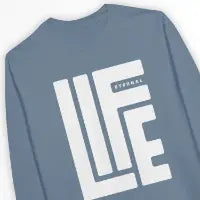 nice steel blue Christian Sweatshirt with 'eternal life' from 3rd Day's Christian Clothing uk