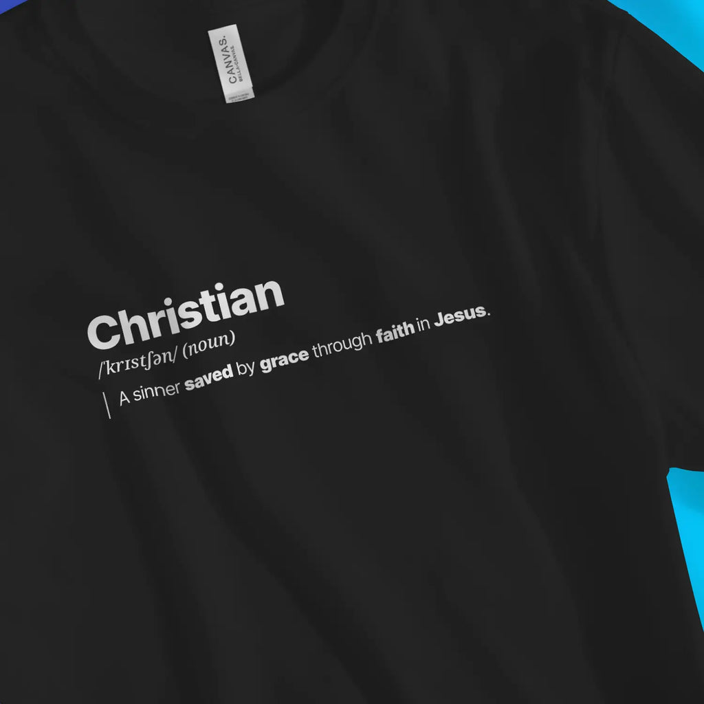 Christian (Definition) – Unisex Christian T-Shirt