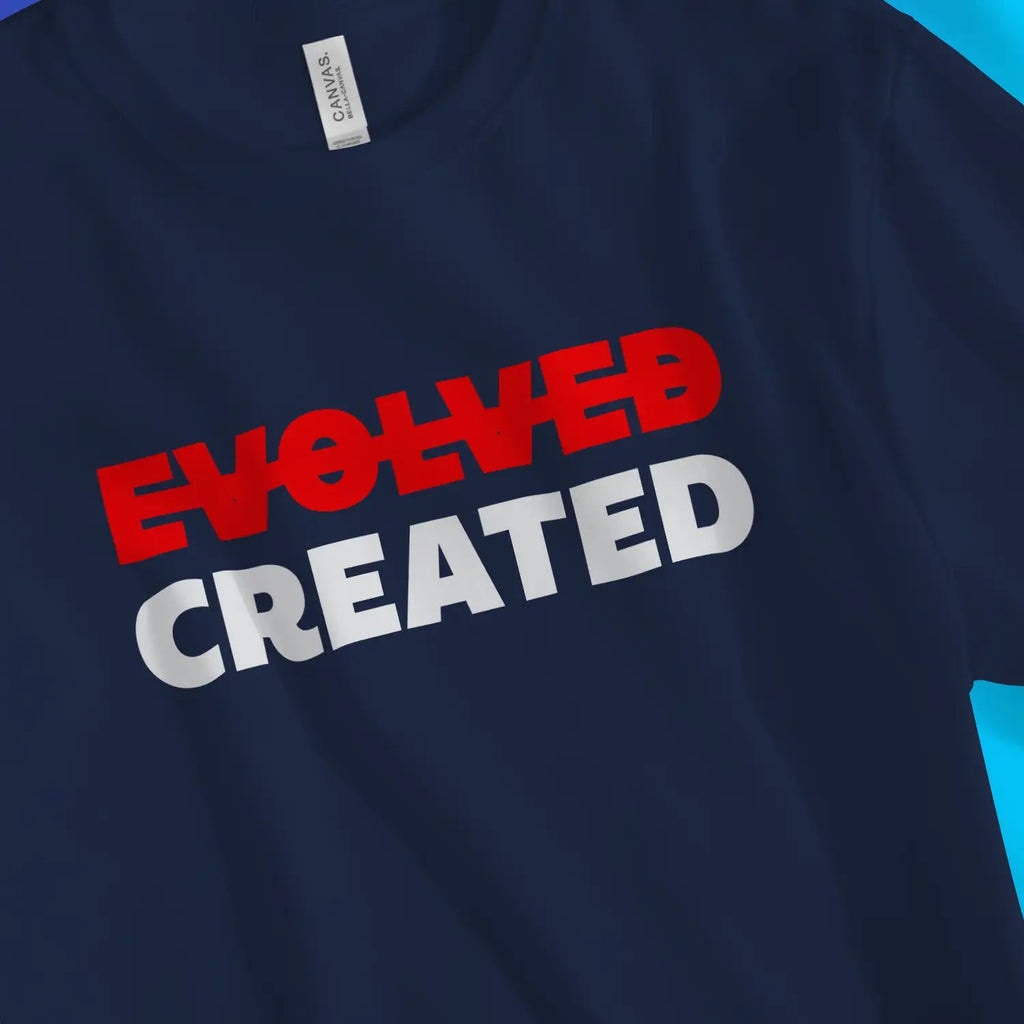 Created Not Evolved – Unisex Christian T-Shirt designed by 3rd Day Christian Clothing.