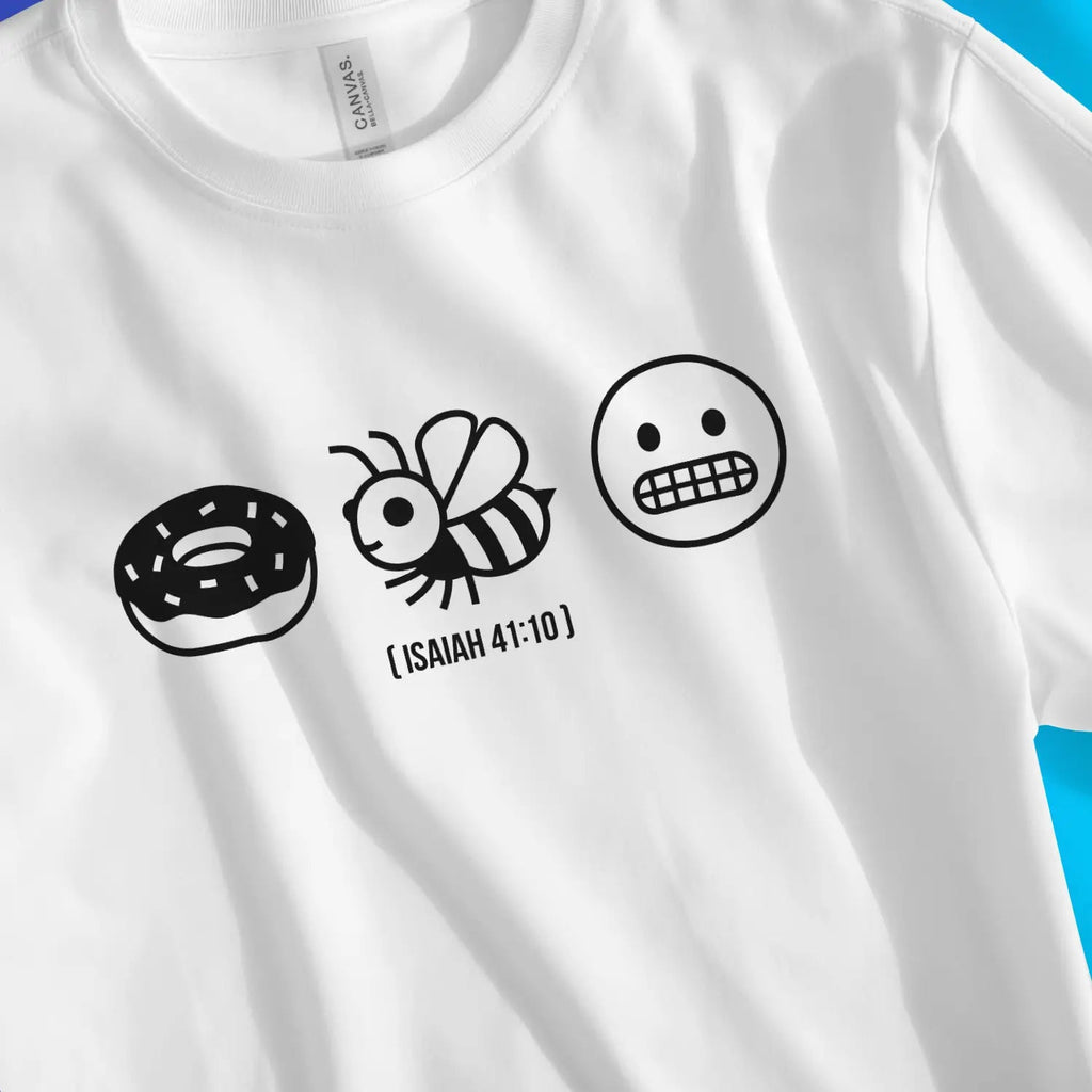 Do Not Be Afraid 2.0 (Isaiah 41:10) – Unisex Christian T-Shirt designed by 3rd Day Christian Clothing.