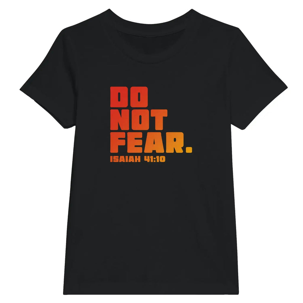 Do Not Fear (Isaiah 41:10) – Kids' Christian T-Shirt designed by 3rd Day Christian Clothing.