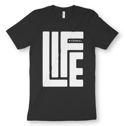 ETERNAL LIFE | Premium Unisex Christian T-Shirt designed by 3rd Day Christian Clothing.