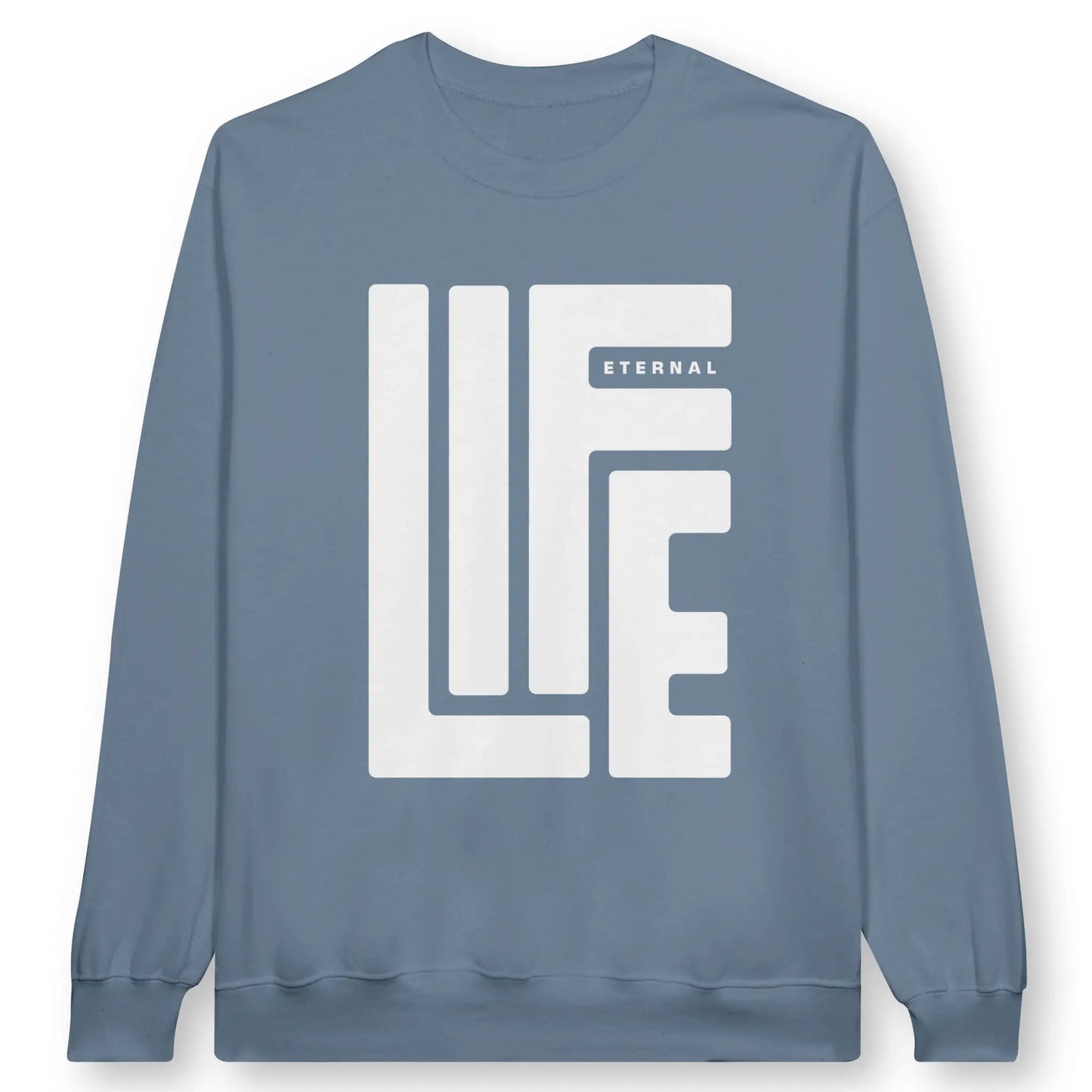 Eternal Life | Premium Unisex Christian Sweatshirt designed by 3rd Day Christian Clothing.