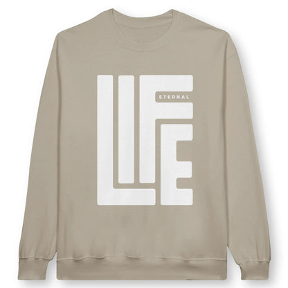 Eternal Life | Premium Unisex Christian Sweatshirt designed by 3rd Day Christian Clothing.