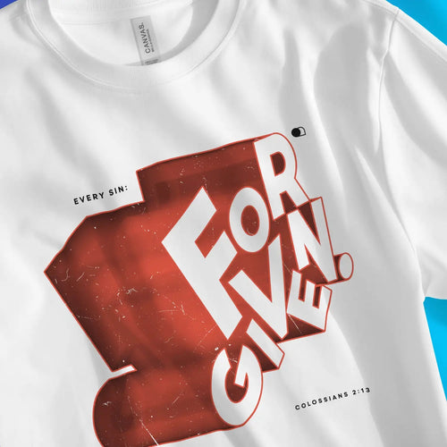 Every Sin: FORGIVEN (2nd Edition) – Unisex Christian T-Shirt designed by 3rd Day Christian Clothing.