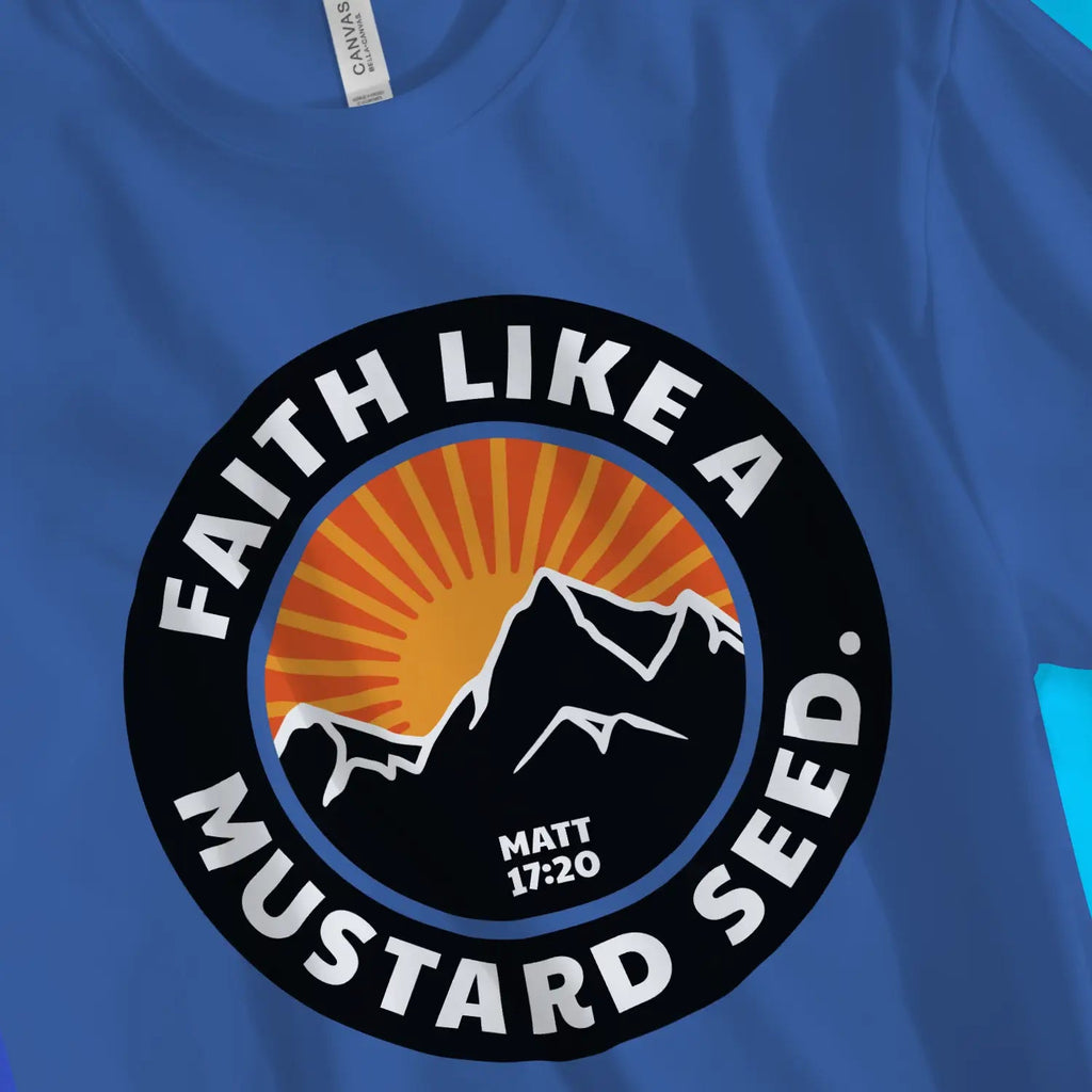 Faith Like A Mustard Seed (Matt 17:20) – Unisex Christian T-Shirt designed by 3rd Day Christian Clothing.