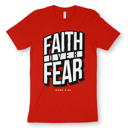 Faith Over Fear (Mark 5:36) | Premium Unisex Christian T-Shirt, laid flat, designed by 3rd Day Christian Clothing UK