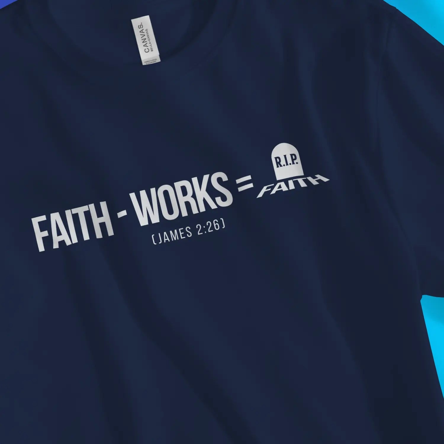 Faith Without Works – Unisex Christian T-Shirt designed by 3rd Day Christian Clothing.