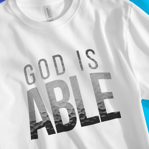 God Is Able – Unisex Christian T-Shirt designed by 3rd Day Christian Clothing.