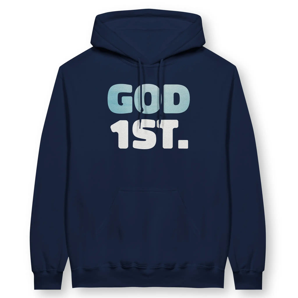 God 1st. – Unisex Christian Hoodie designed by 3rd Day Christian Clothing.