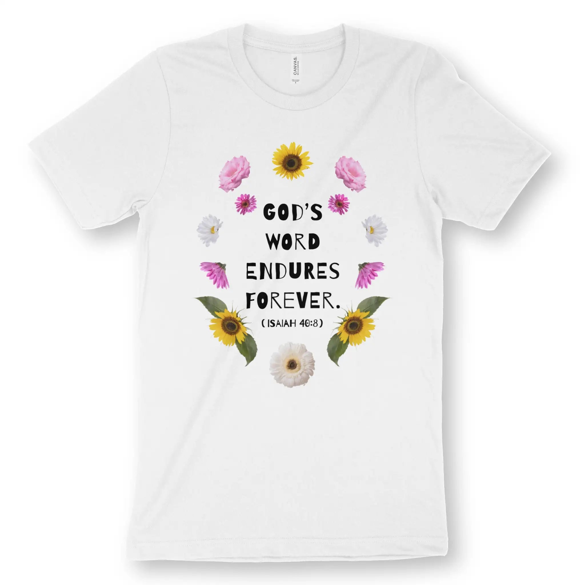 God's Word Endures Forever – Unisex Christian T-Shirt designed by 3rd Day Christian Clothing.