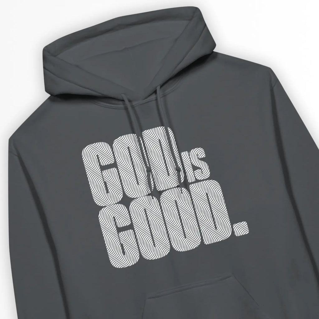 GOD IS GOOD. (Wavy) – Unisex Christian Hoodie designed by 3rd Day Christian Clothing.