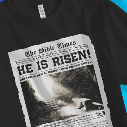 HE IS RISEN (Newspaper) | Premium Unisex Christian T-Shirt designed by 3rd Day Christian Clothing.