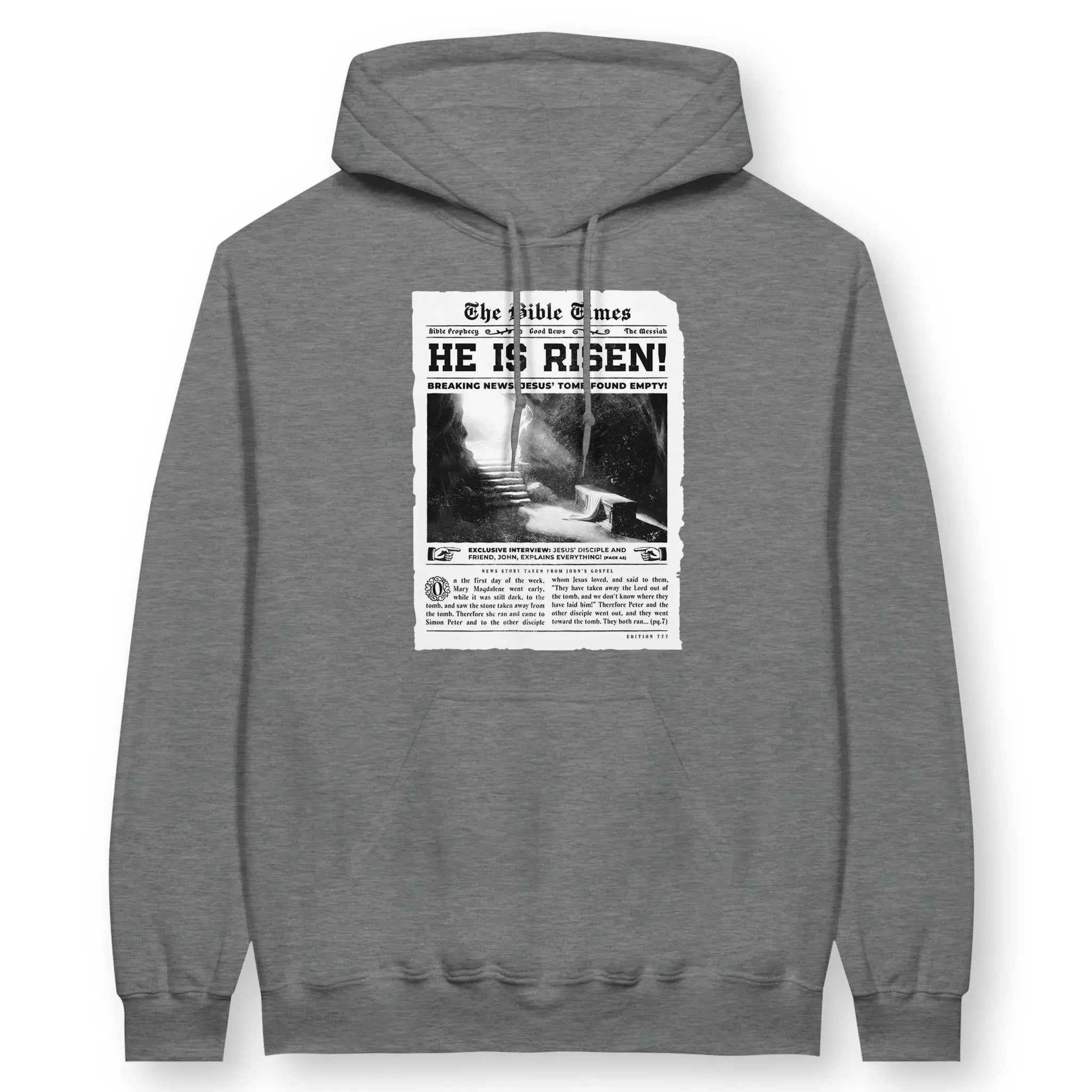 HE IS RISEN (Newspaper) – Unisex Christian Hoodie designed by 3rd Day Christian Clothing.