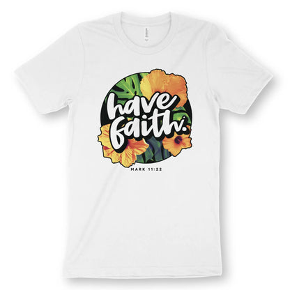 Have Faith (Mark 11:22) 2.0 | Premium Unisex Christian T-Shirt, laid flat, designed by 3rd Day Christian Clothing UK