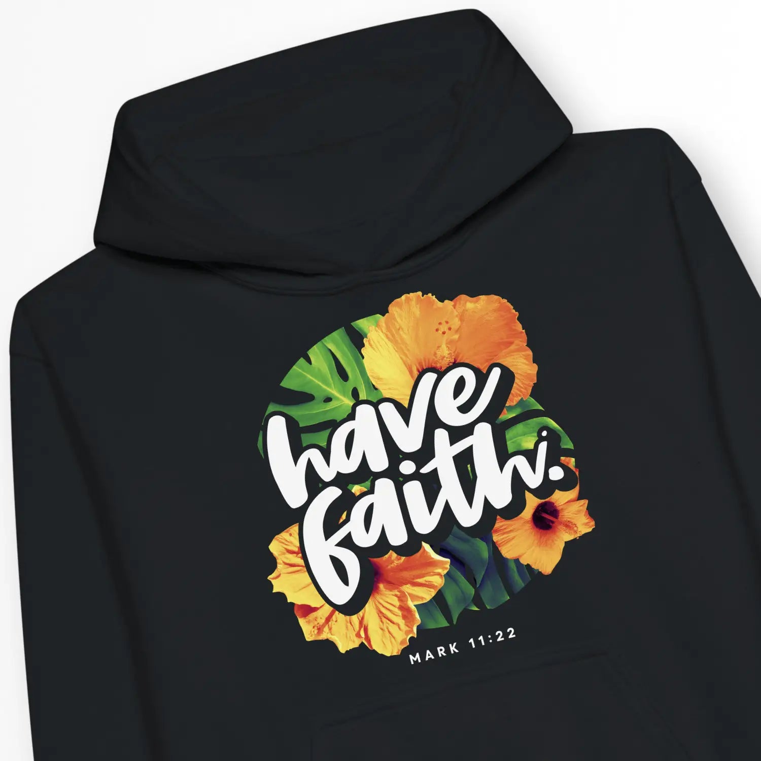 Have Faith. (Mark 11:22) – Kids' Christian Hoodie designed by 3rd Day Christian Clothing.