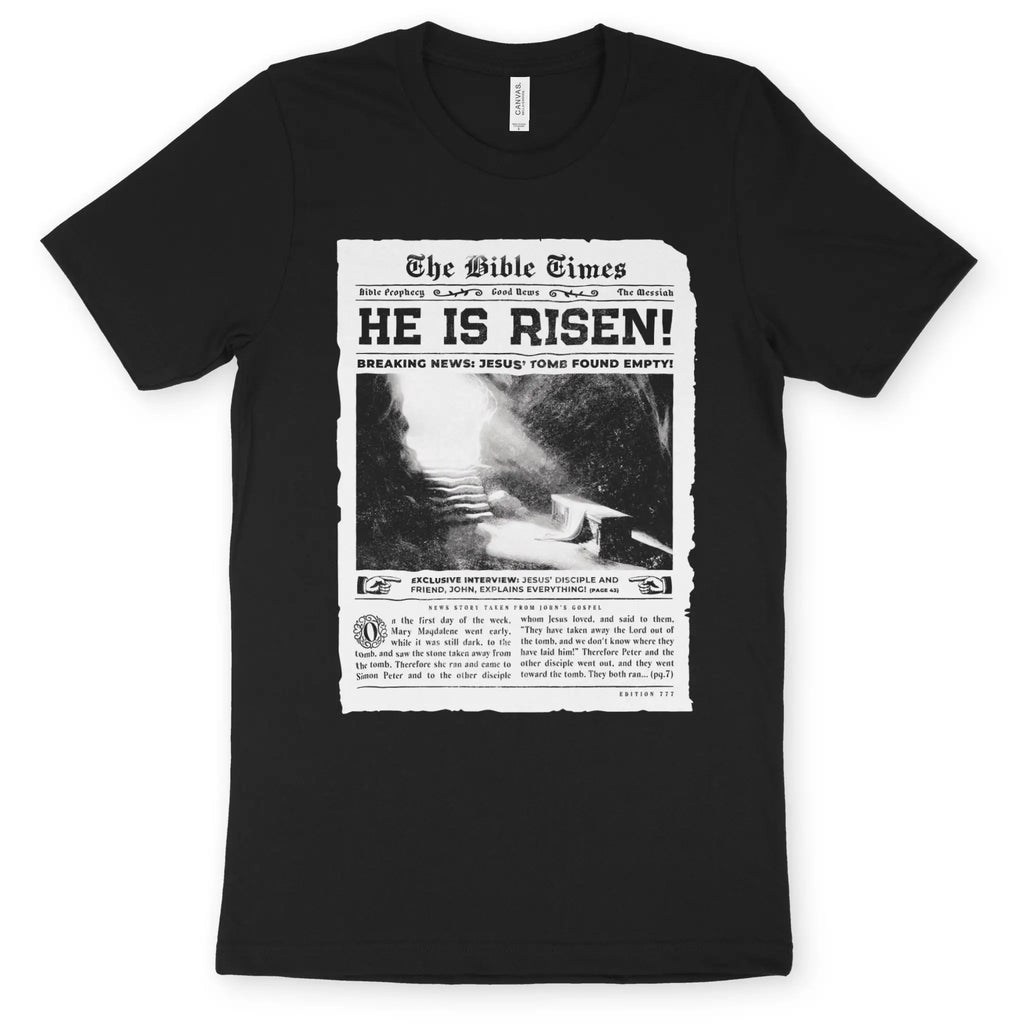 HE IS RISEN (Newspaper) – Unisex Christian T-Shirt designed by 3rd Day Christian Clothing.