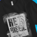 HE IS RISEN. (Easter Sunday, 2nd Edition) – Unisex Christian T-Shirt designed by 3rd Day Christian Clothing.