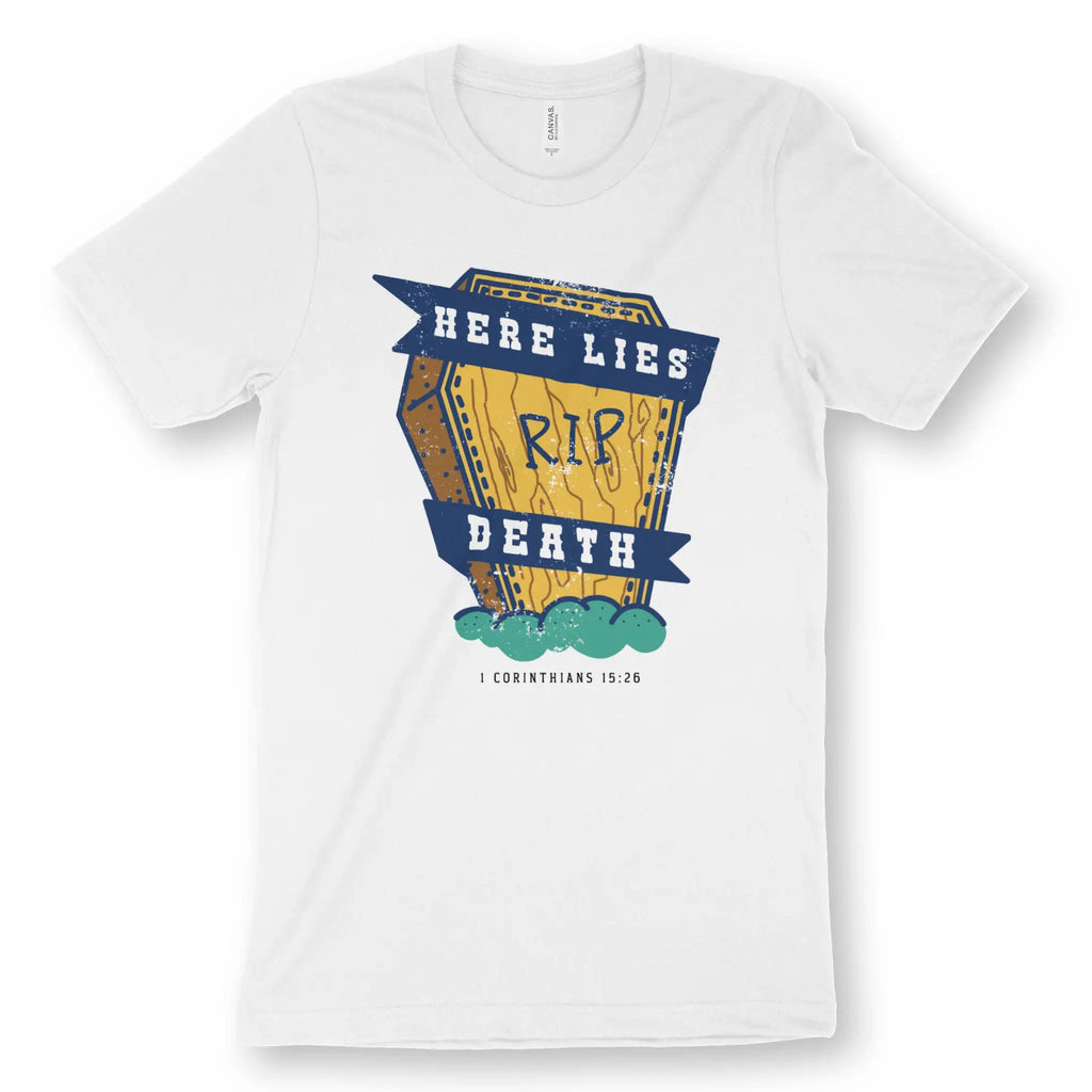 Here Lies Death (1 Cor 15:26) – Unisex Christian T-Shirt designed by 3rd Day Christian Clothing.