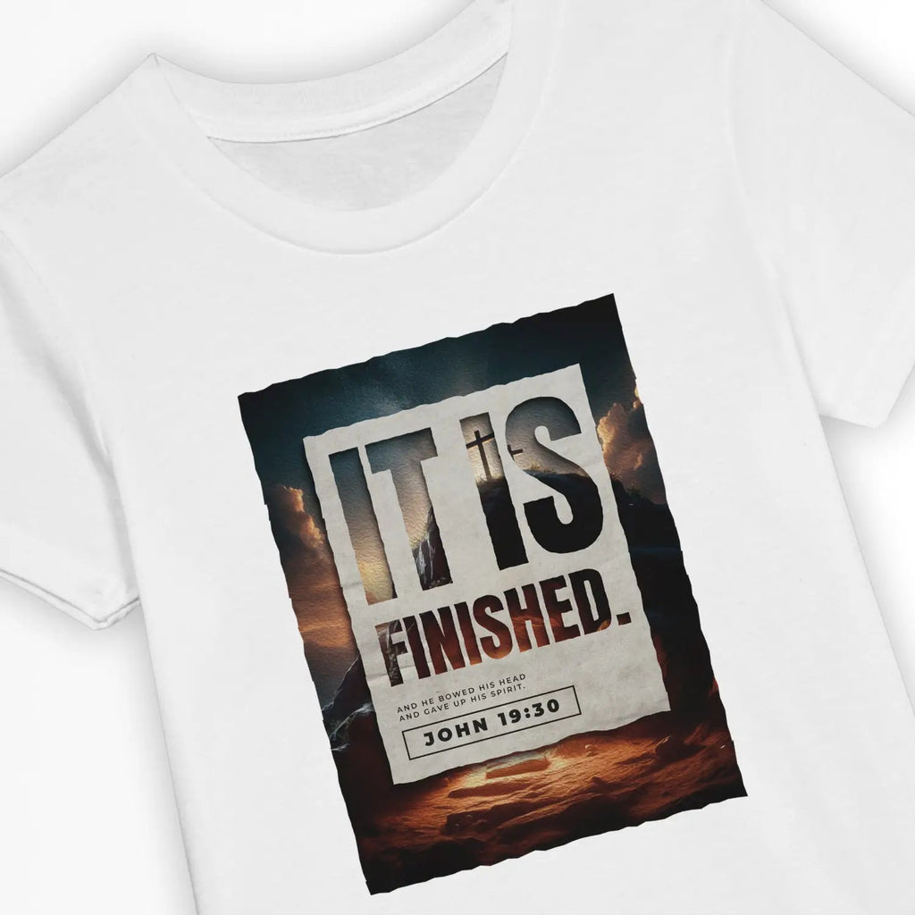 IT IS FINISHED. (Good Friday) – Kids' Christian T-Shirt designed by 3rd Day Christian Clothing.