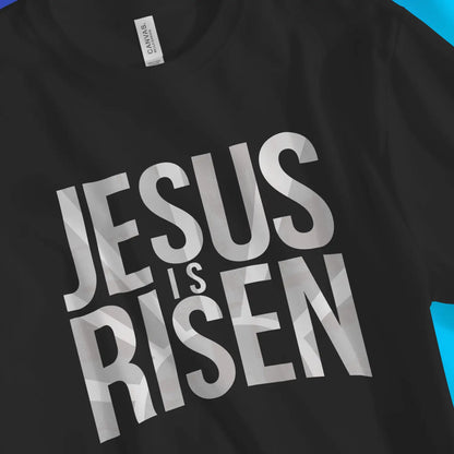 Jesus Is Risen | Premium Unisex Christian T-Shirt designed by 3rd Day Christian Clothing.