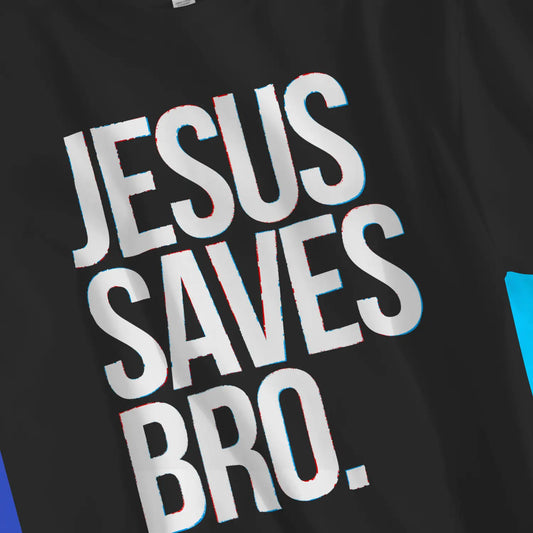 Jesus Saves Bro 2.0 | Premium Unisex Christian T-Shirt designed by 3rd Day Christian Clothing.