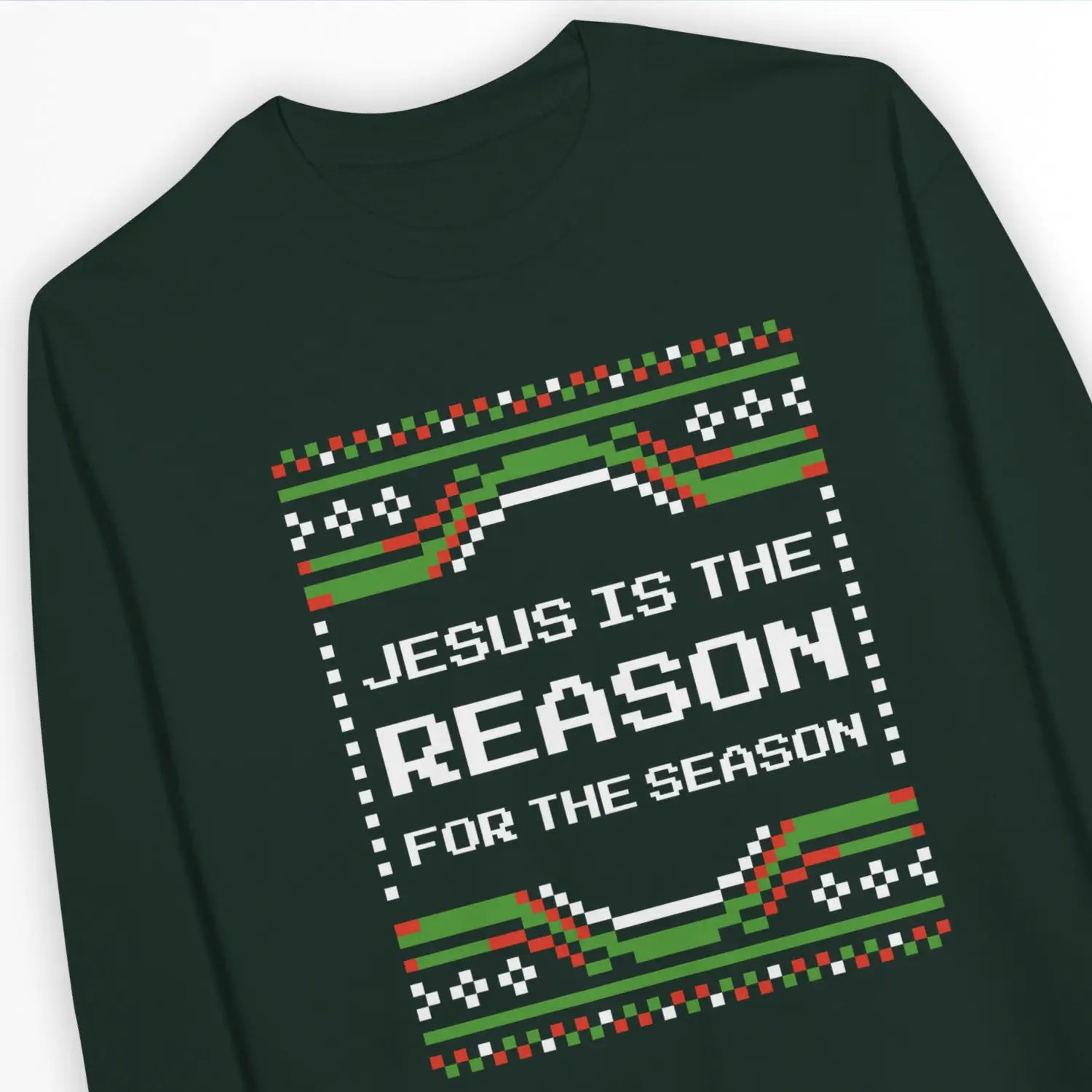 Jesus Is The Reason For The Season (Christmas) – Unisex Christian Sweatshirt