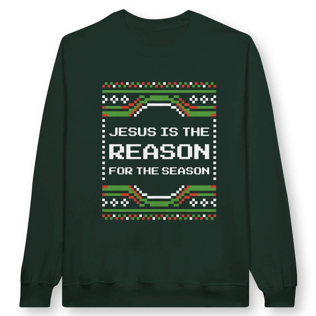 Jesus Is The Reason For The Season (Christmas) – Unisex Christian Sweatshirt