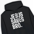 Jesus Saves Bro. – Unisex Christian Hoodie designed by 3rd Day Christian Clothing.