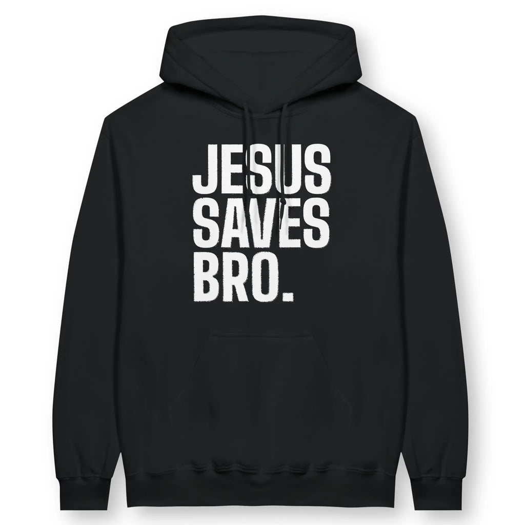 Jesus Saves Bro. – Unisex Christian Hoodie designed by 3rd Day Christian Clothing.