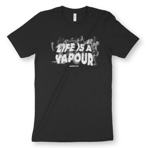 Life Is A Vapour (James 4:14) – Unisex Christian T-Shirt designed by 3rd Day Christian Clothing.