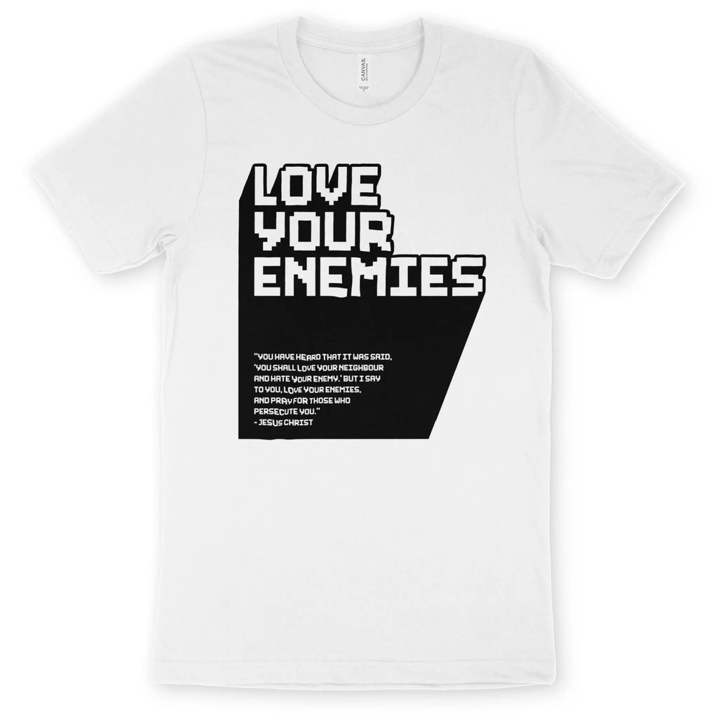 Love Your Enemies (Matt. 5:43-44) – Unisex Christian T-Shirt designed by 3rd Day Christian Clothing.