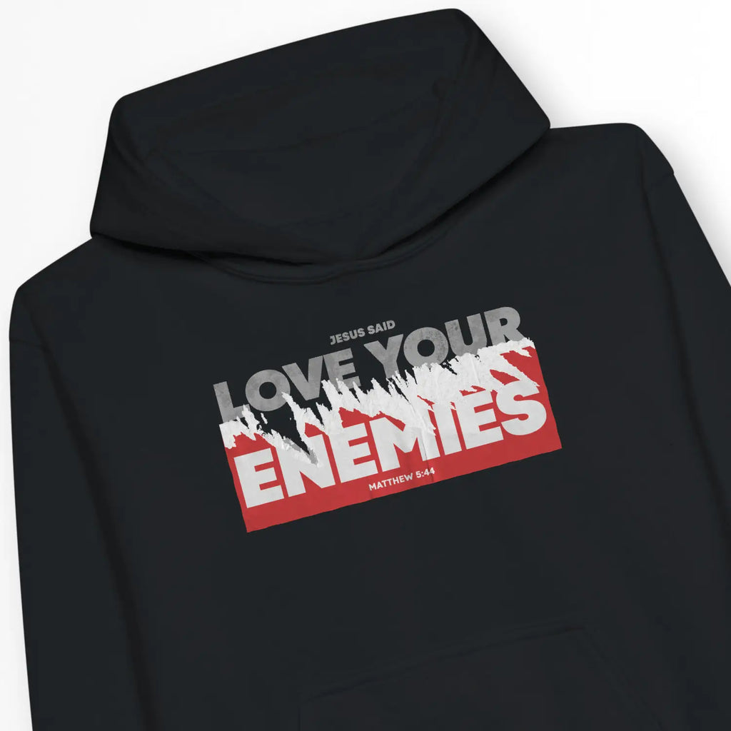 Love Your Enemies (Matthew 5:44) – Kids' Christian Hoodie designed by 3rd Day Christian Clothing.