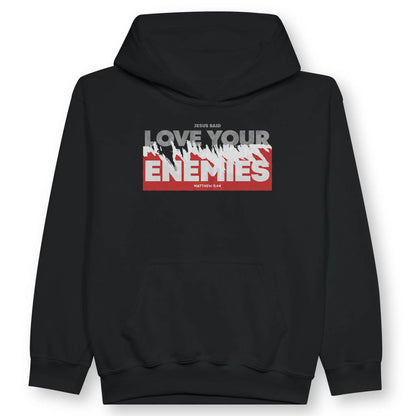 Love Your Enemies (Matthew 5:44) | Premium Kids' Christian Hoodie designed by 3rd Day Christian Clothing.