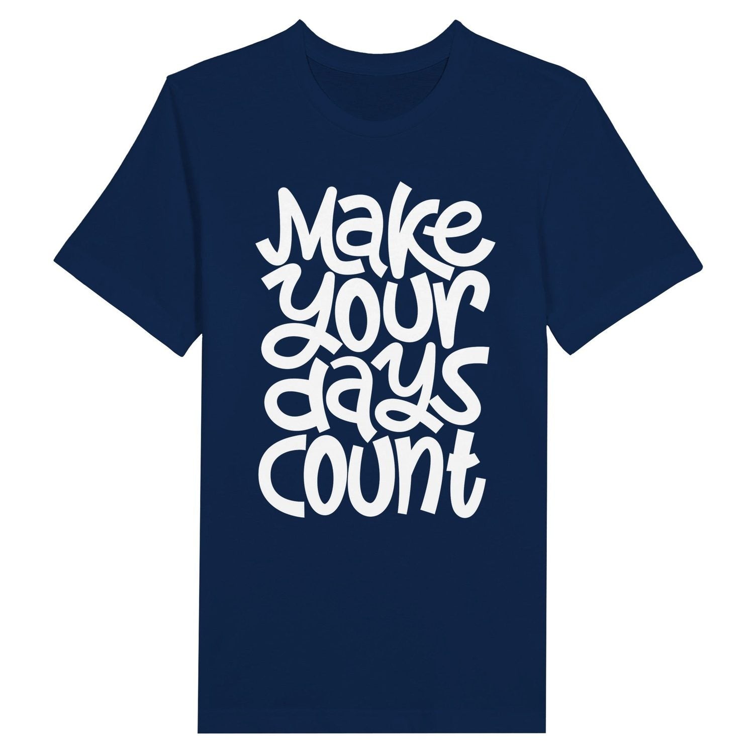 An image of Make Your Days Count | Premium Unisex Inspirational T-shirt available at 3rd Day Christian Clothing UK